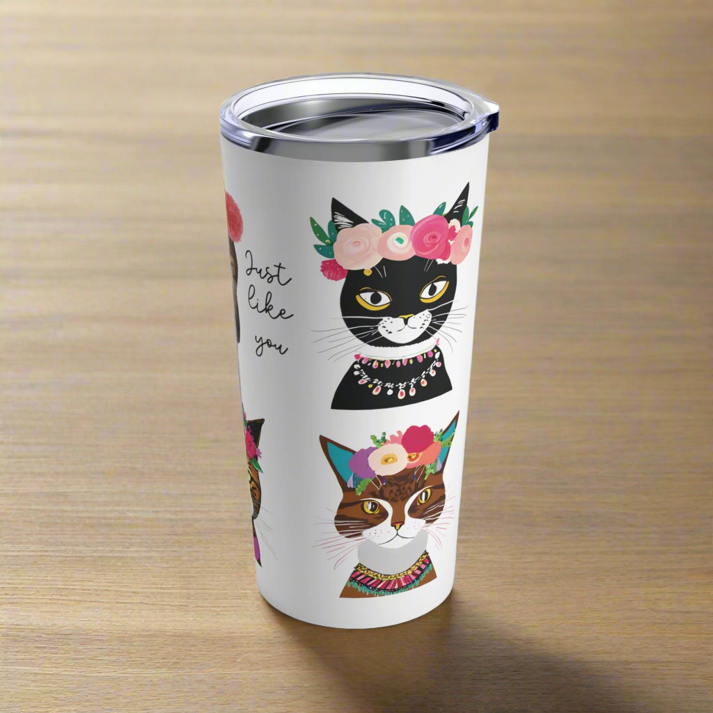 A 20oz stainless steel tumbler with a see-through plastic lid, featuring a glossy finish. The tumbler has a motivational message 'There is Only One Just Like You' and illustrations of cats with floral crowns.