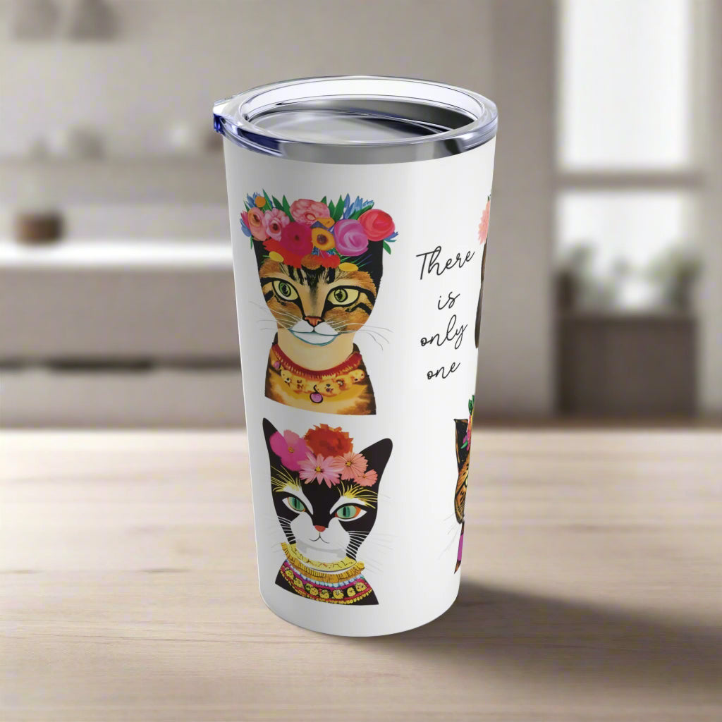 A 20oz stainless steel tumbler with a see-through plastic lid, featuring a glossy finish. The tumbler has a motivational message 'There is Only One Just Like You' and illustrations of cats with floral crowns.